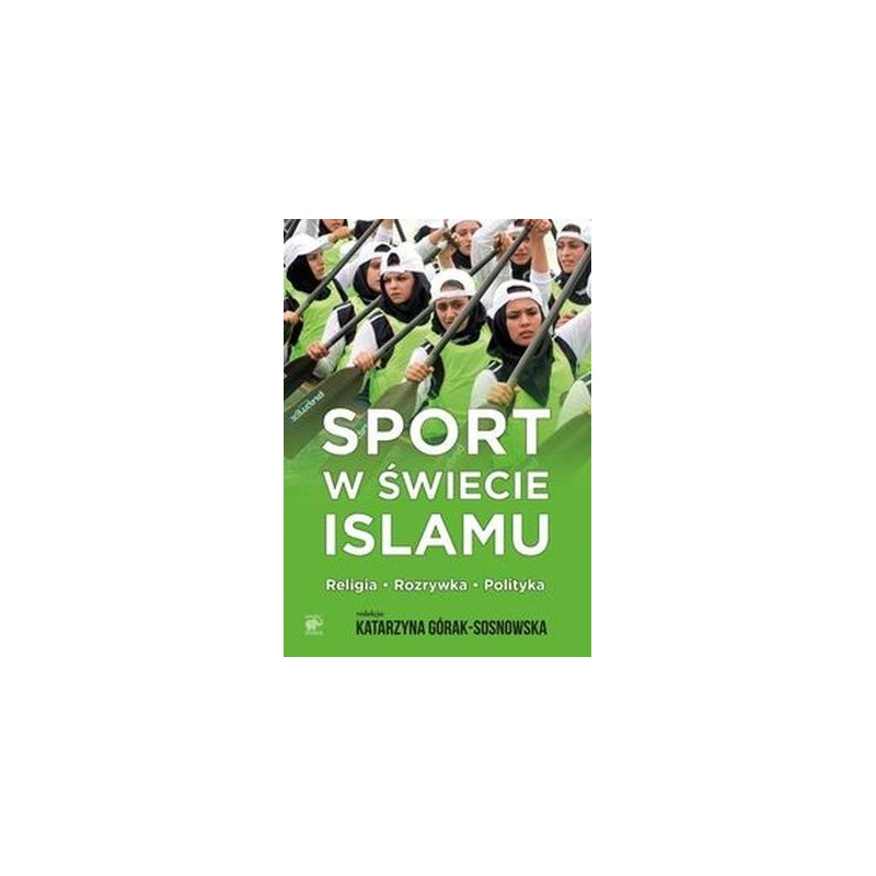 SPORT W ŚWIECIE ISLAMU