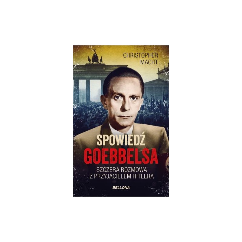 SPOWIEDŹ GOEBBELSA