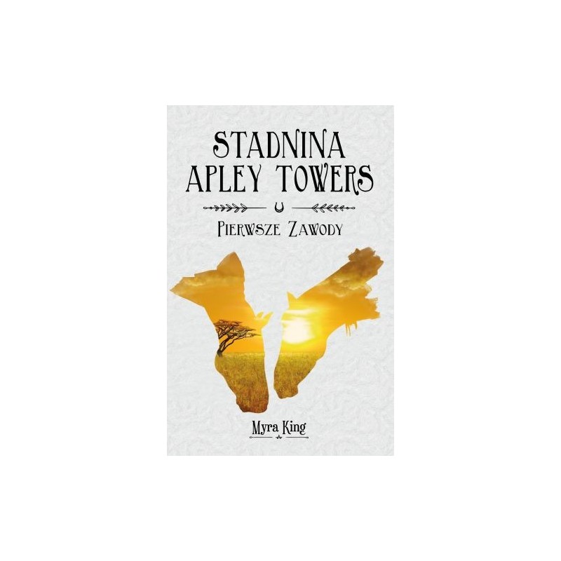 STADNINA APLEY TOWERS TOM 1 PIERWSZE ZAWODY