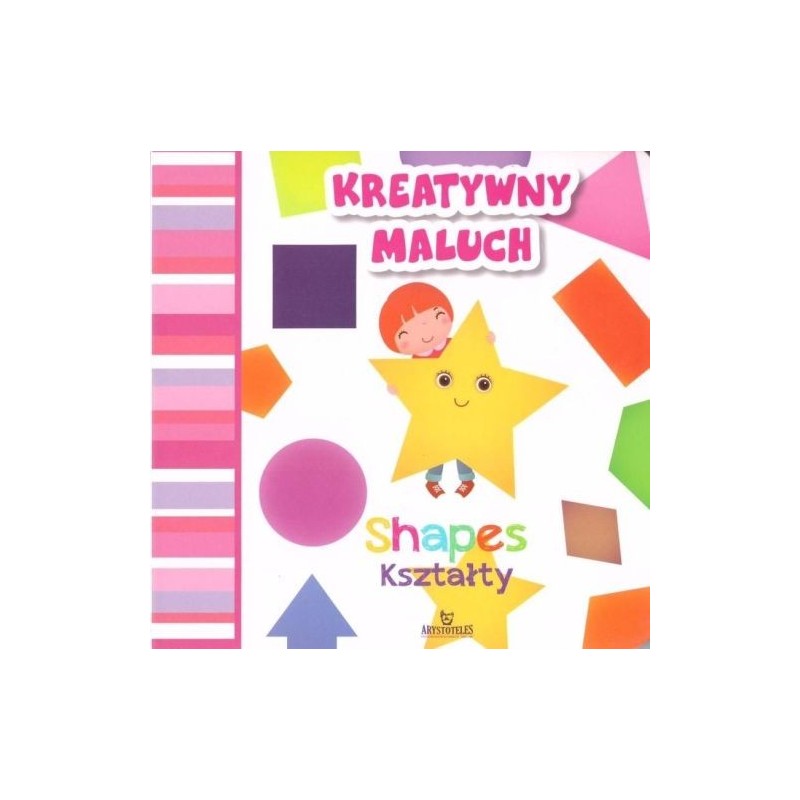 KREATYWNY MALUCH KSZTAŁTY SHAPES