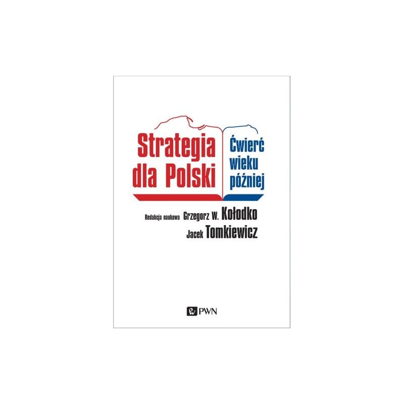 STRATEGIA DLA POLSKI