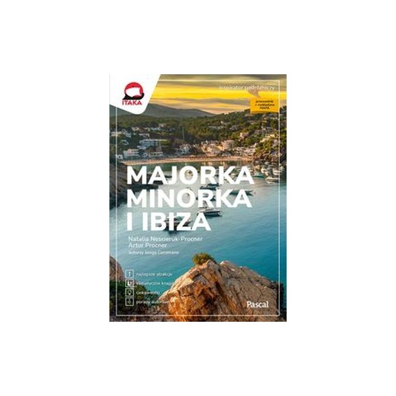 MAJORKA MINORKA I IBIZA INSPIRATOR PODRÓŻNICZY W