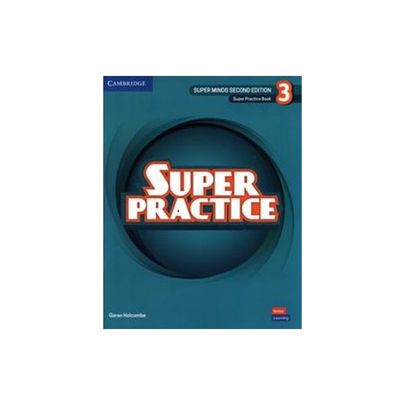 SUPER MINDS 3 SUPER PRACTICE BOOK BRITISH ENGLISH