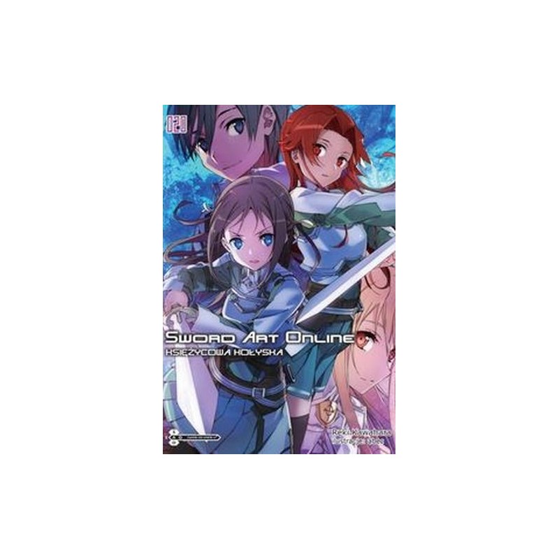 SWORD ART ONLINE 20 KSIĘŻYCOWA KOŁYSKA