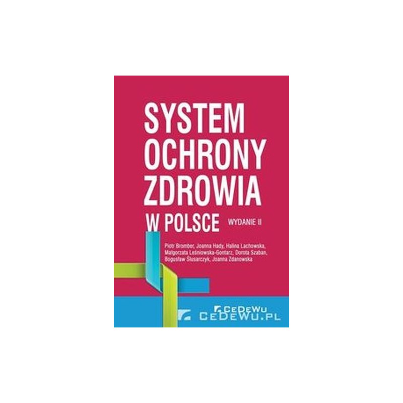 SYSTEM OCHRONY ZDROWIA W POLSCE