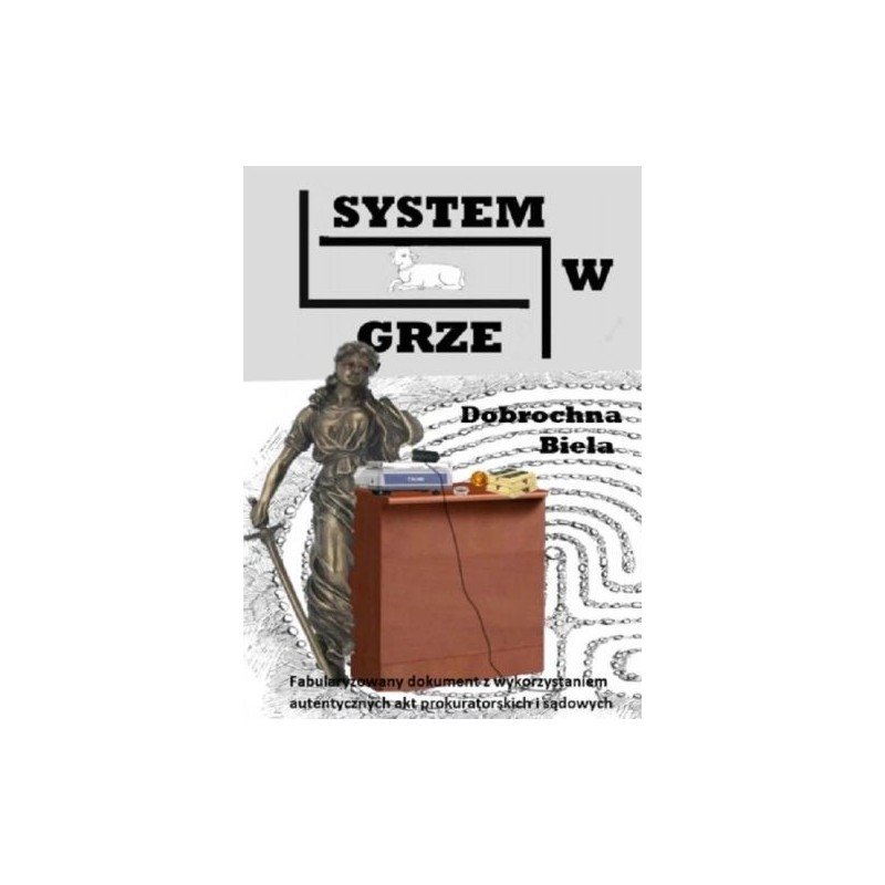 SYSTEM W GRZE