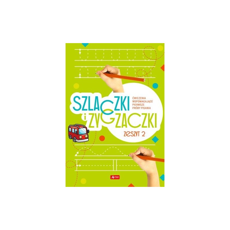 SZLACZKI I ZYGZACZKI ZESZYT 2