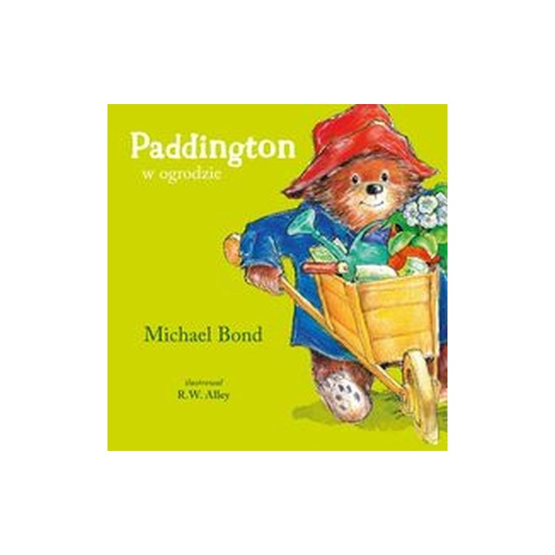 PADDINGTON W OGRODZIE