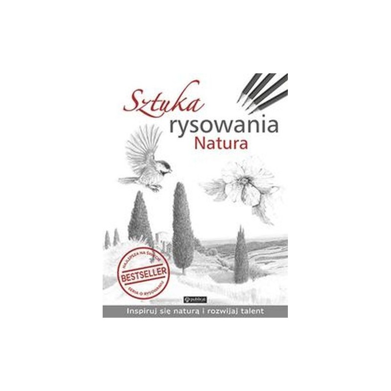 SZTUKA RYSOWANIA NATURA