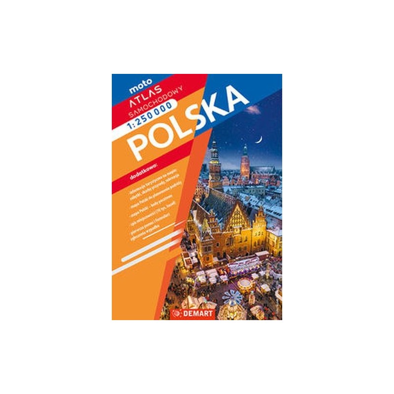 ATLAS SAMOCHODOWY POLSKI 1:250 000