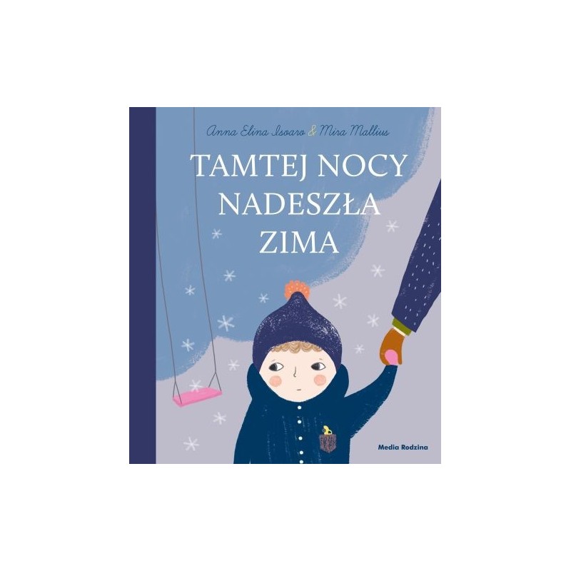 TAMTEJ NOCY NADESZŁA ZIMA