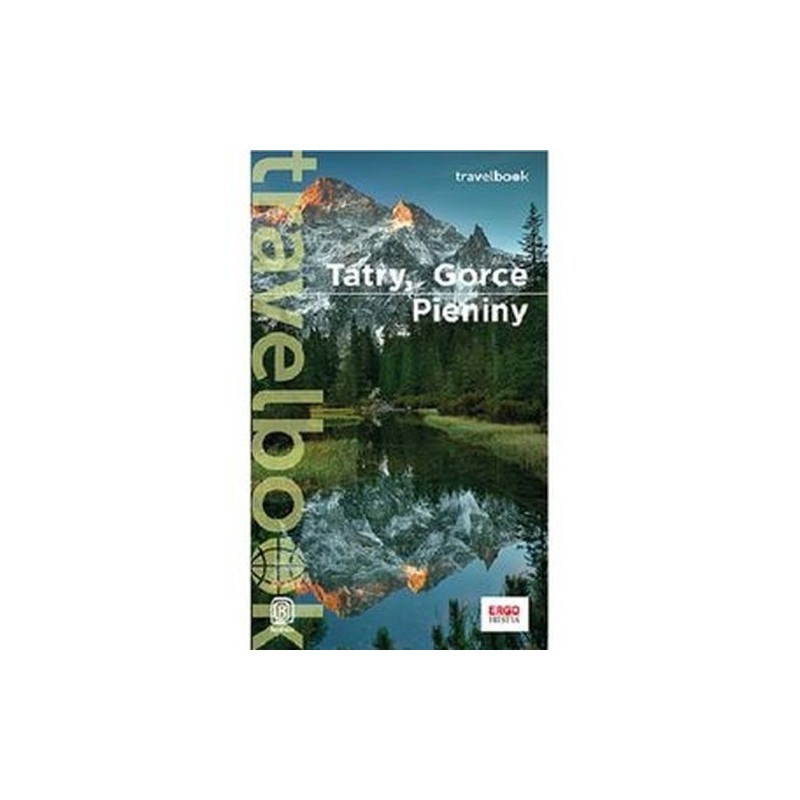 TATRY GORCE, PIENINY, ORAWA I SPISZ TRAVELBOOK