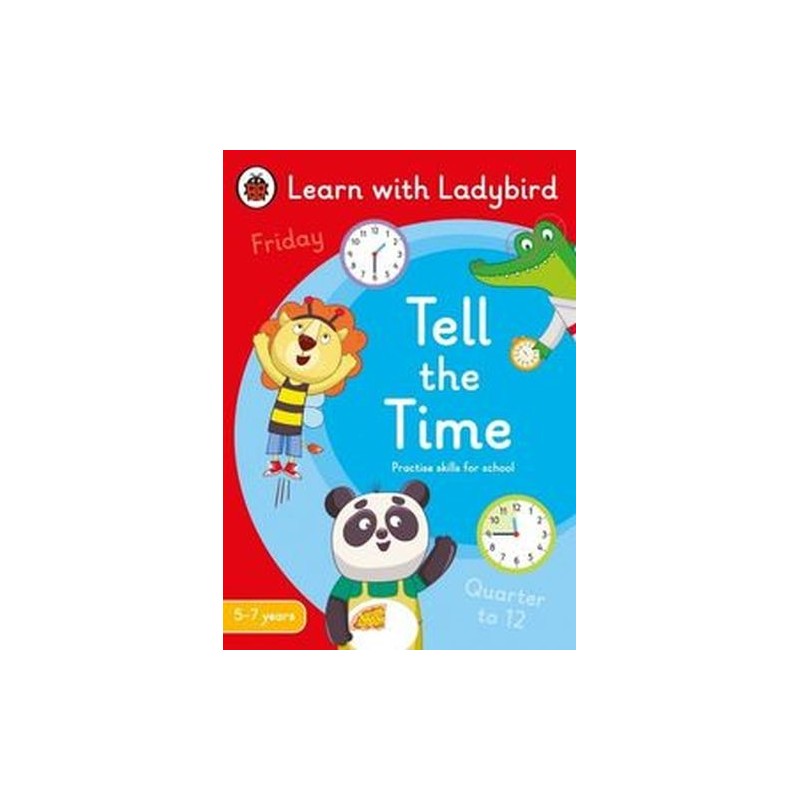 TELL THE TIME A LEARN WITH LADYBIRD