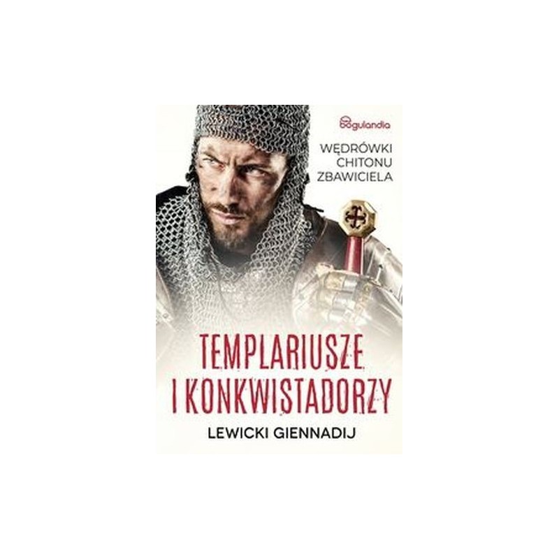 TEMPLARIUSZE I KONKWISTADORZY