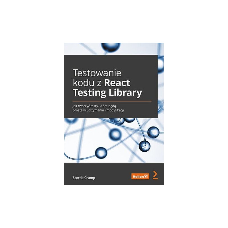 TESTOWANIE KODU Z REACT TESTING LIBRARY.