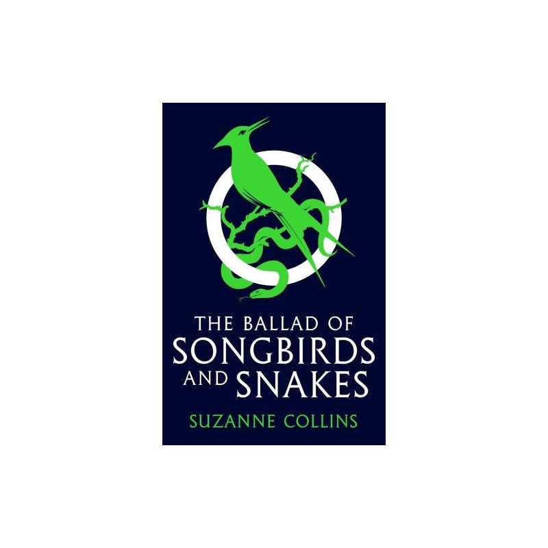 THE BALLAD OF SONGBIRDS AND SNAKES