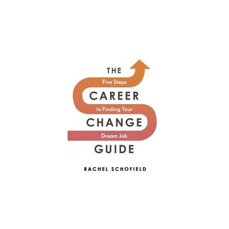 THE CAREER CHANGE GUIDE