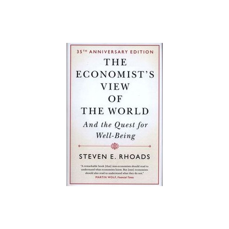 THE ECONOMISTS VIEW OF THE WORLD