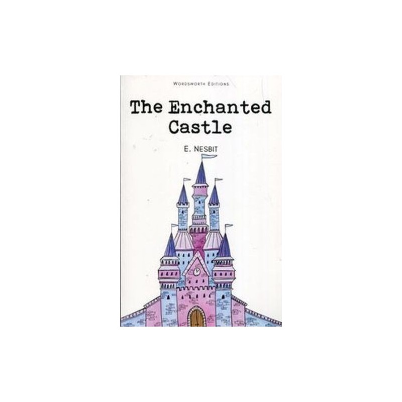 THE ENCHANTED CASTLE