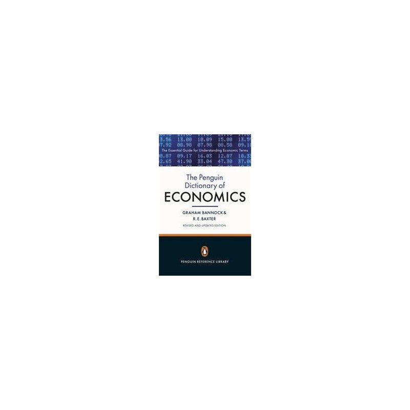 THE PENGUIN DICTIONARY OF ECONOMICS