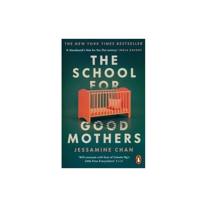 THE SCHOOL FOR GOOD MOTHERS