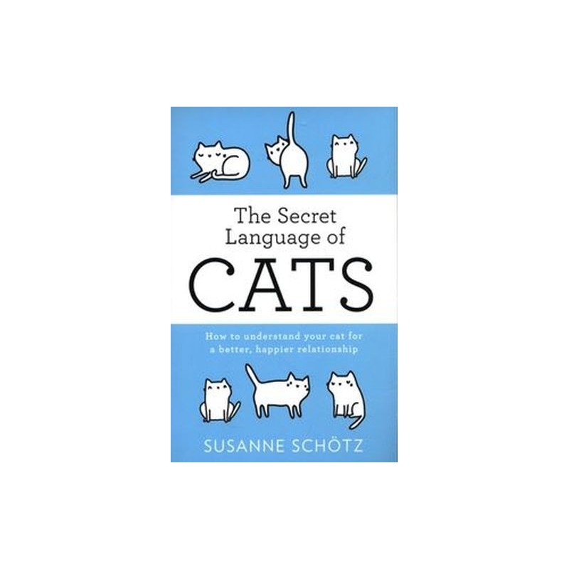 THE SECRET LANGUAGE OF CATS