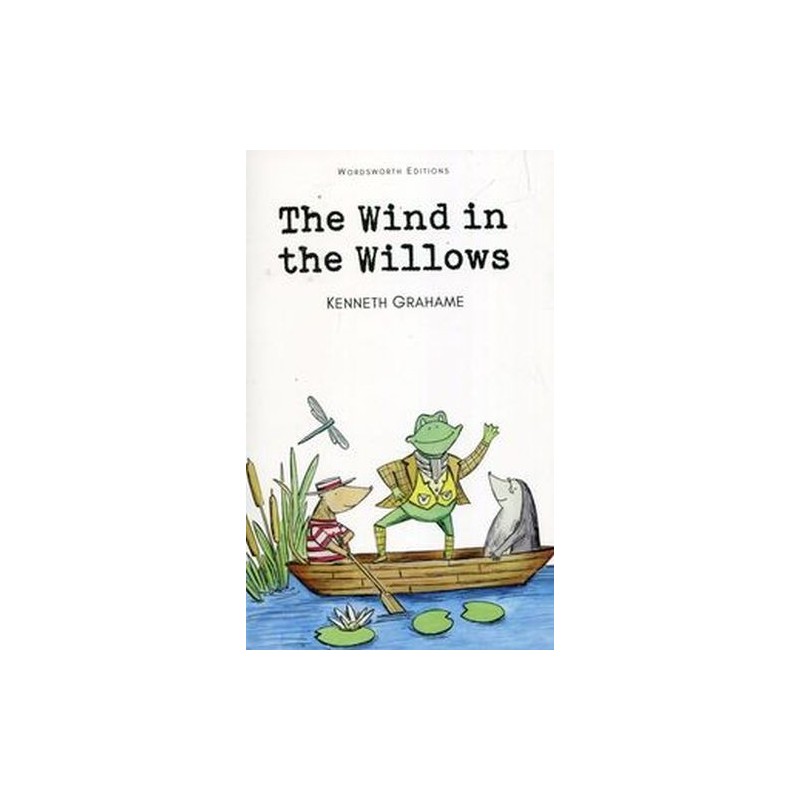 THE WIND IN THE WILLOWS