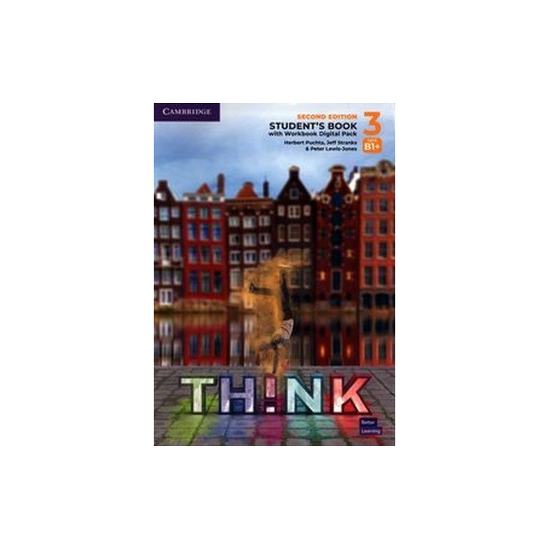 THINK 3 STUDENTS BOOK WITH WORKBOOK DIGITAL PACK BRITISH ENGLISH