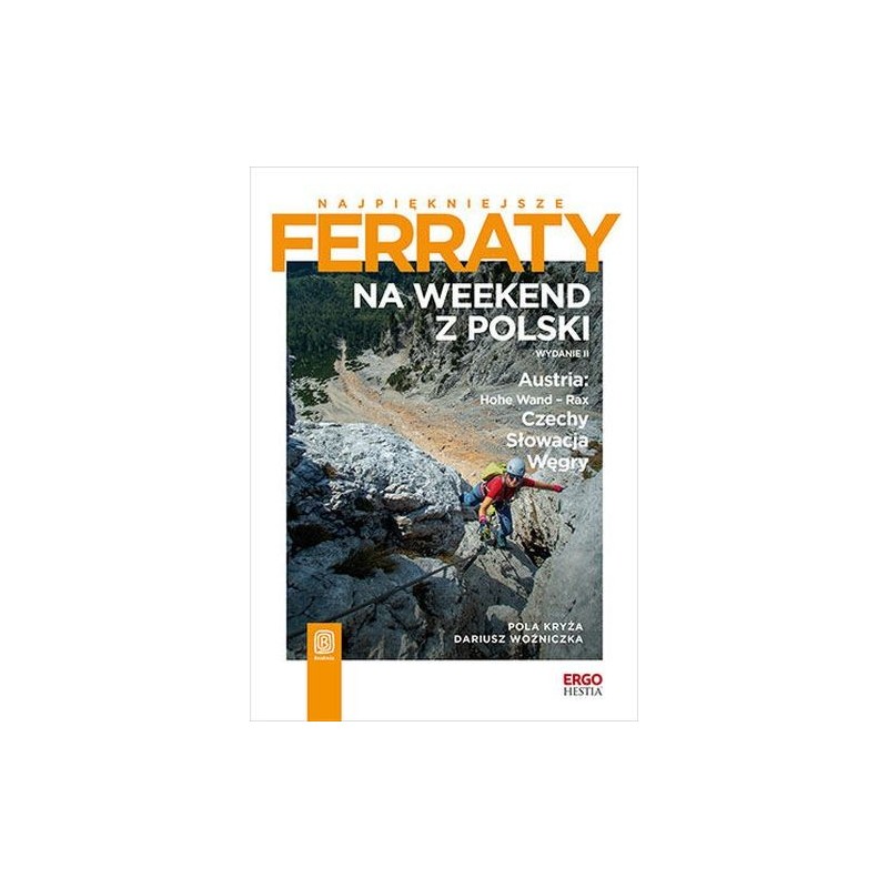 NAJPIĘKNIEJSZE FERRATY NA WEEKEND Z POLSKI