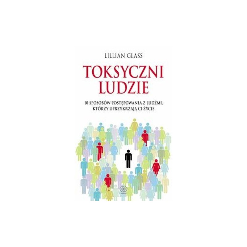 TOKSYCZNI LUDZIE