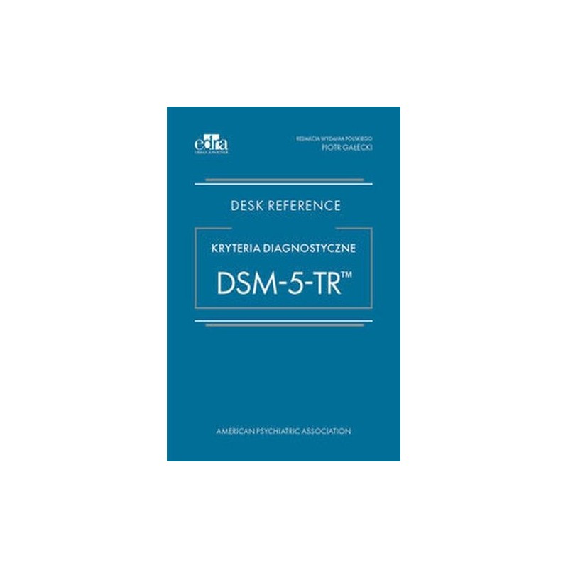 KRYTERIA DIAGNOSTYCZNE DSM-5-TR