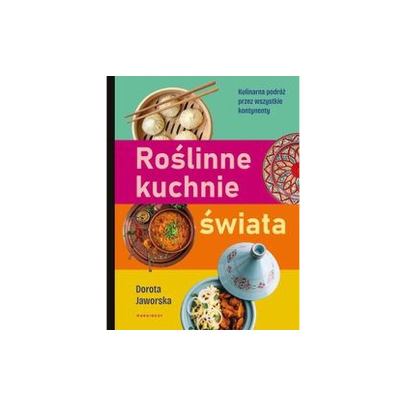 ROŚLINNE KUCHNIE ŚWIATA