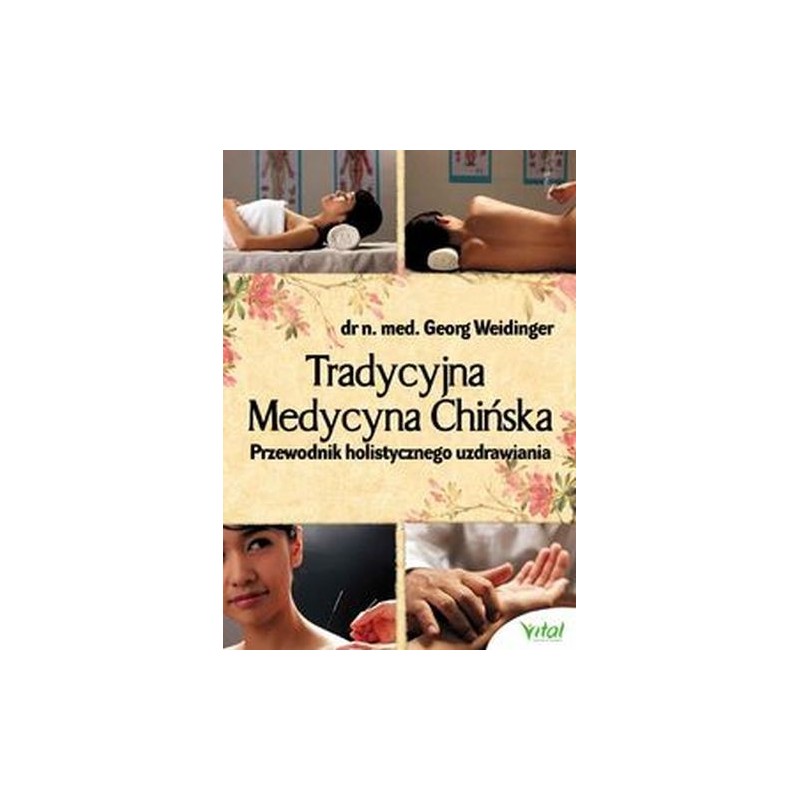 TRADYCYJNA MEDYCYNA CHIŃSKA