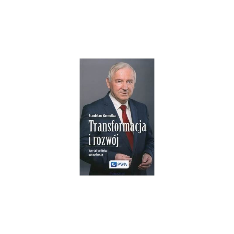 TRANSFORMACJA I ROZWÓJ