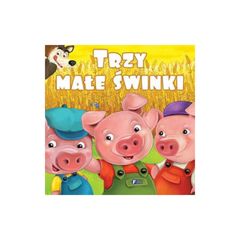 TRZY MAŁE ŚWINKI