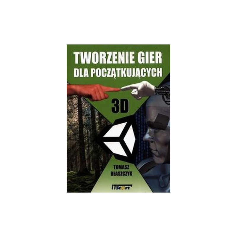 TWORZENIE GIER DLA POCZĄTKUJĄCYCH