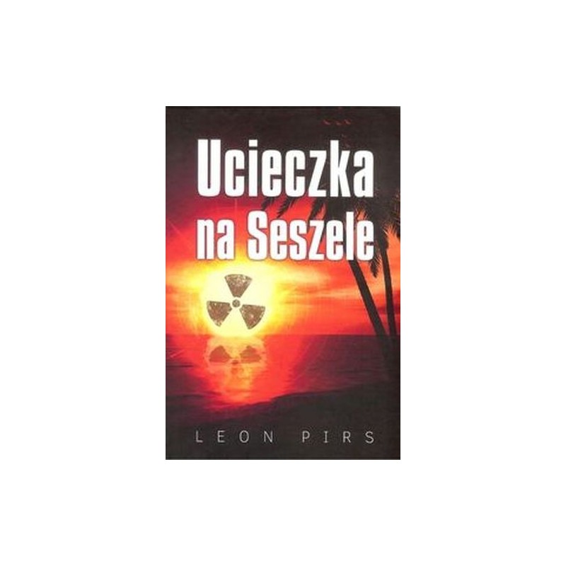 UCIECZKA NA SESZELE