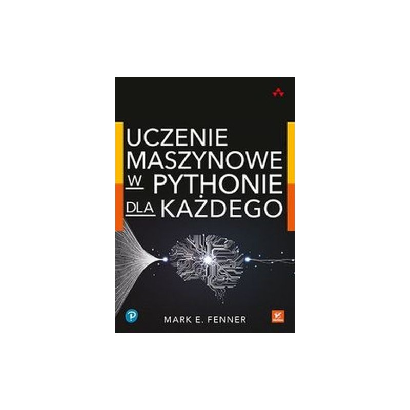 UCZENIE MASZYNOWE W PYTHONIE DLA KAŻDEGO