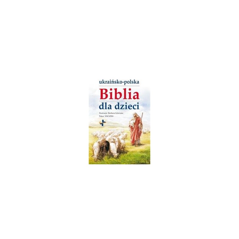 UKRAIŃSKO-POLSKA BIBLIA DLA DZIECI