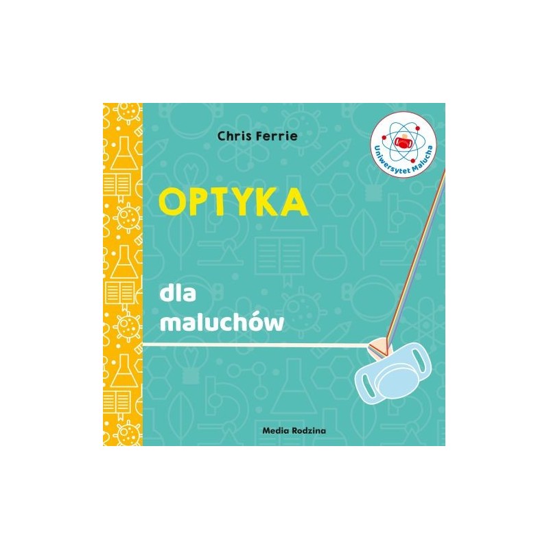 UNIWERSYTET MALUCHA OPTYKA