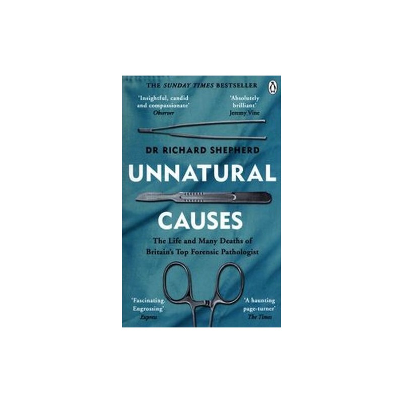 UNNATURAL CAUSES