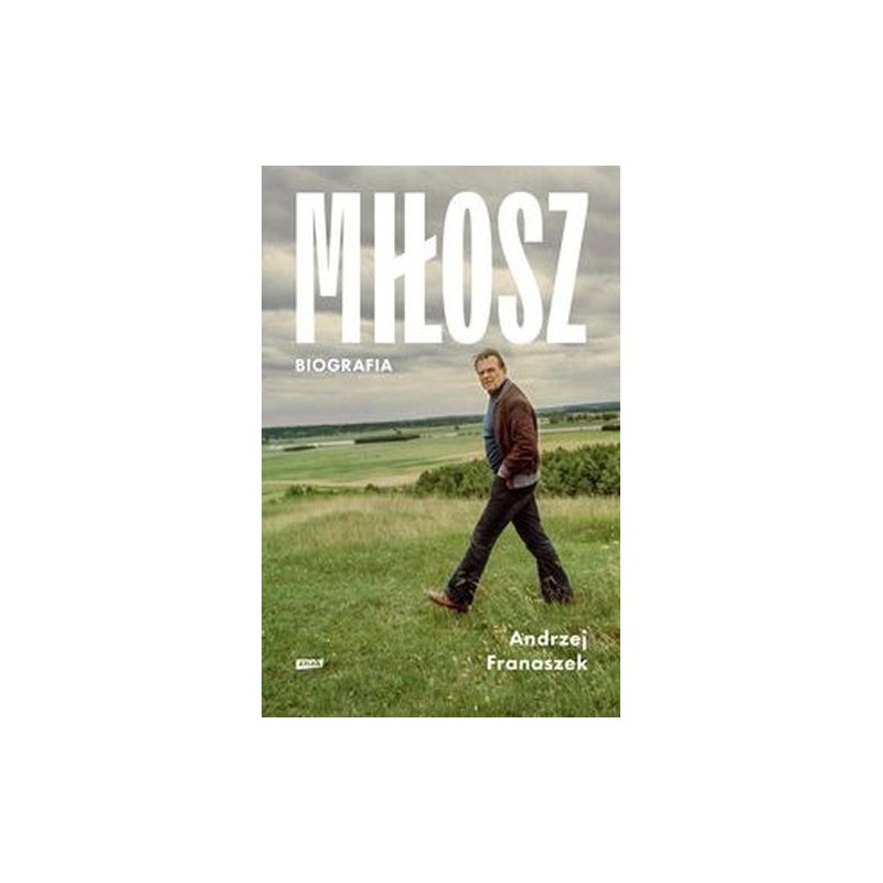 MIŁOSZ BIOGRAFIA