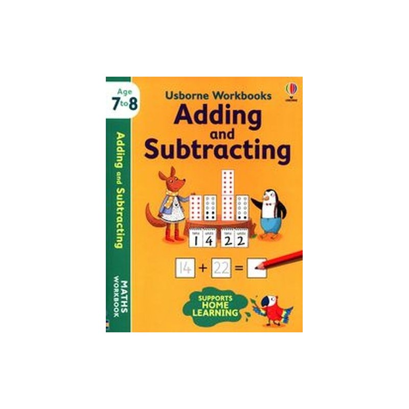 USBORNE WORKBOOKS ADDING AND SUBSTRACTING