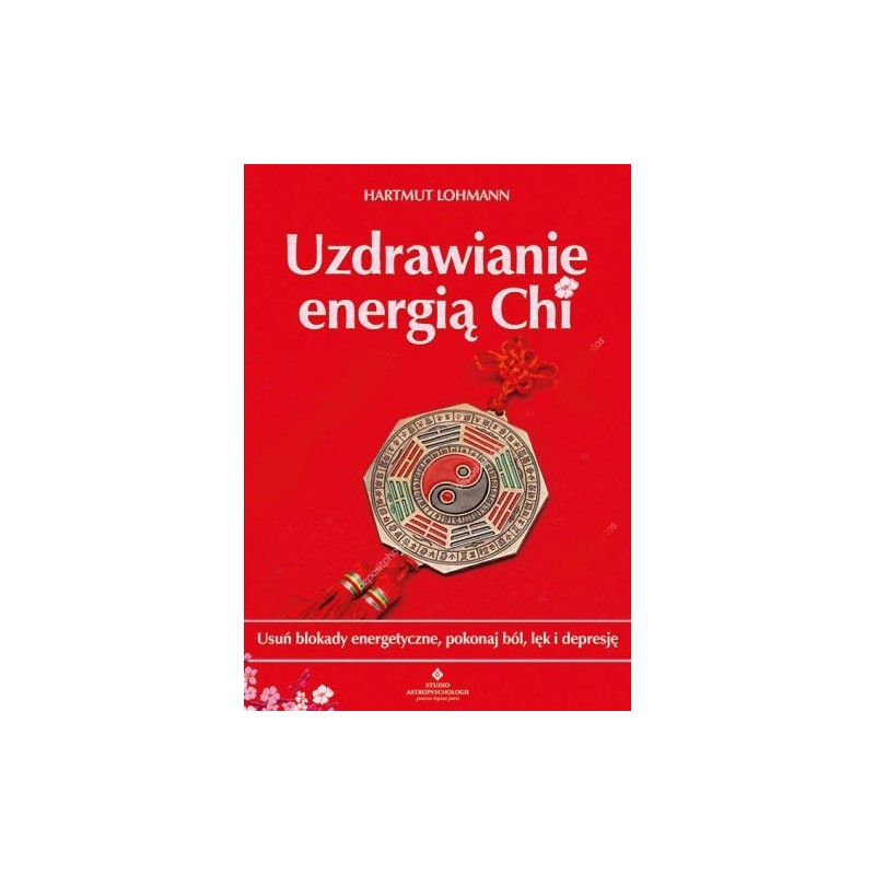 UZDRAWIANIE ENERGIĄ CHI