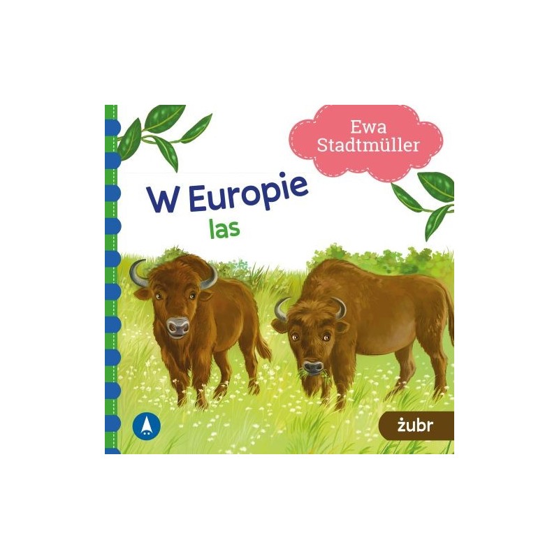 W EUROPIE. LAS. ŻUBR