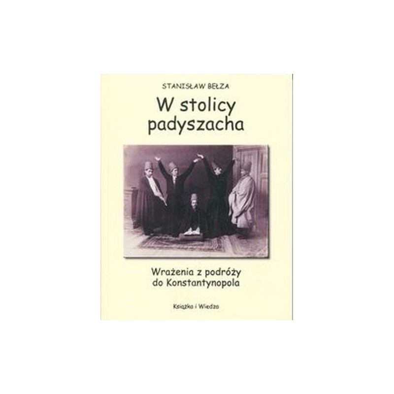 W STOLICY PADYSZACHA