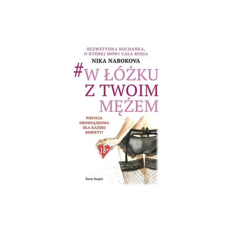 W ŁÓŻKU Z TWOIM MĘŻEM