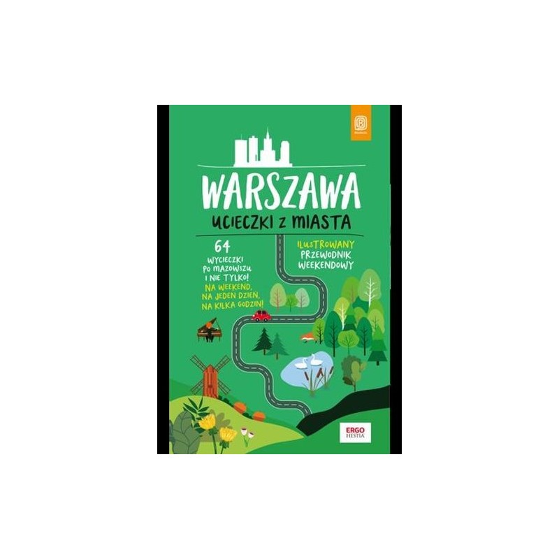 WARSZAWA UCIECZKI Z MIASTA