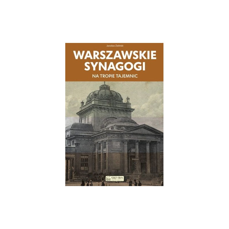 WARSZAWSKIE SYNAGOGI