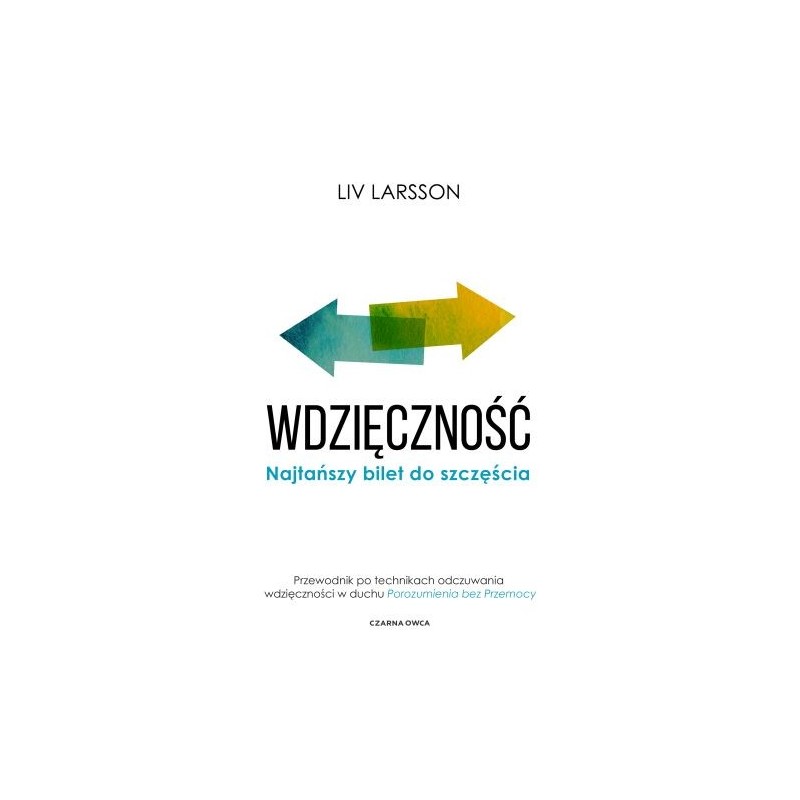 WDZIĘCZNOŚĆ. NAJTAŃSZY BILET DO SZCZĘŚCIA WYD. 2023